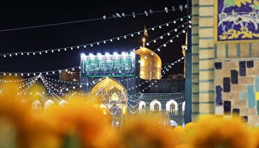 مشهدمقدس، نورباران شب میلاد امام حسن عسکری (ع)